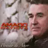 Amado Batista - Perdido De Amor